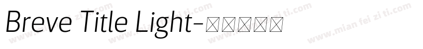 Breve Title Light字体转换